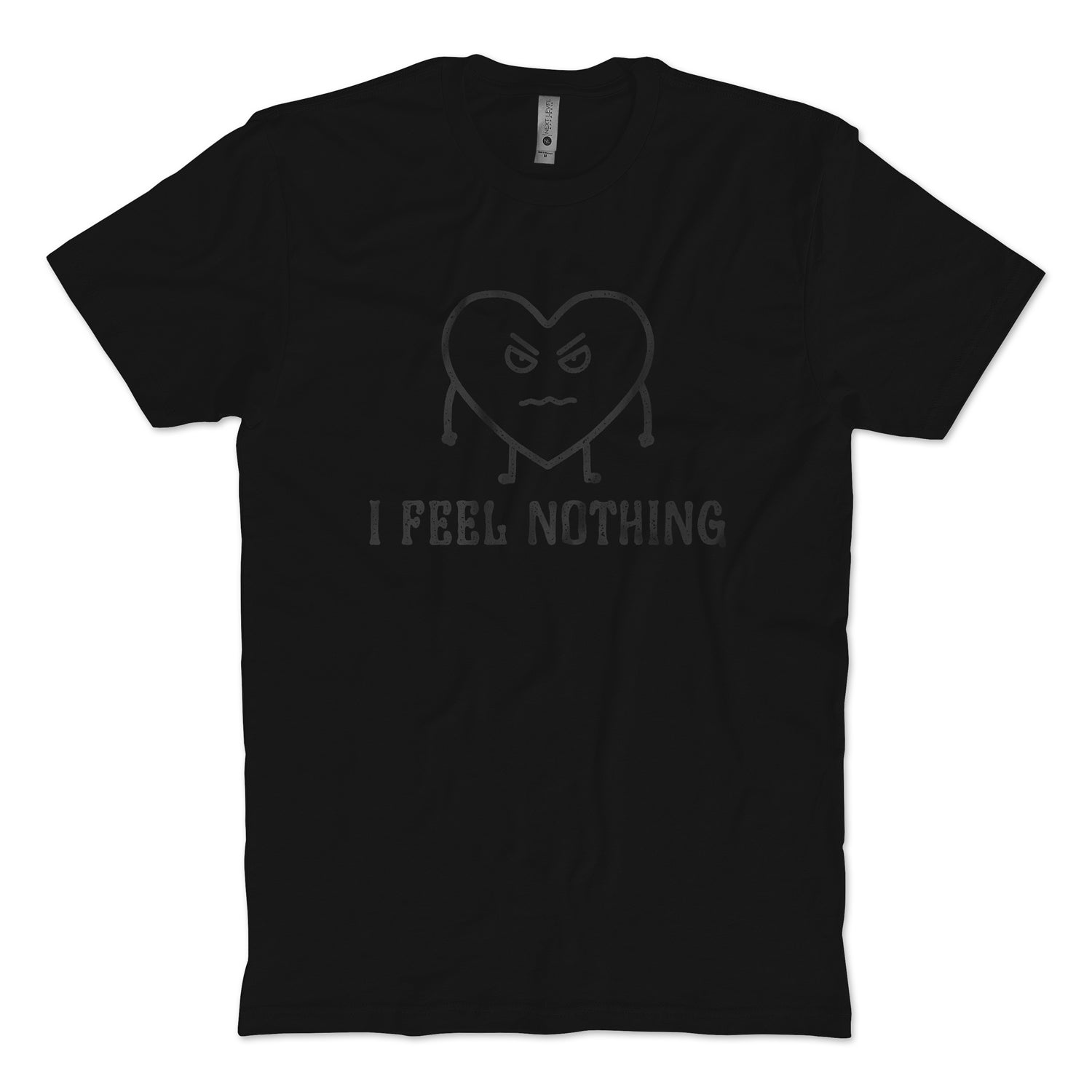 Feel Nothing T-shirt